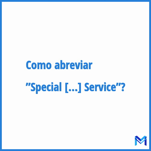 Como abreviar ”Special Air Service”?