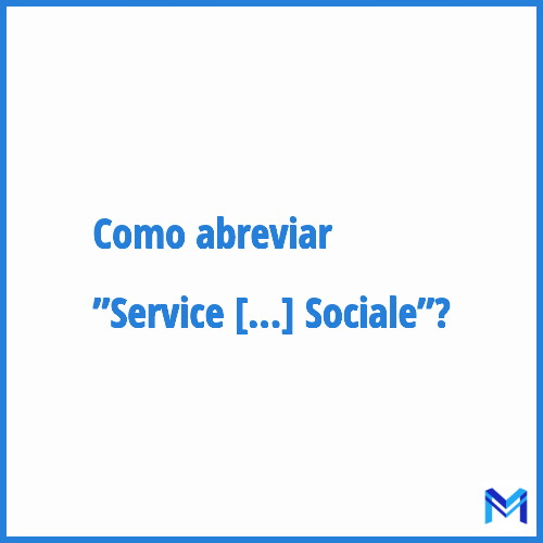 Como abreviar ”Service Action Sociale”?