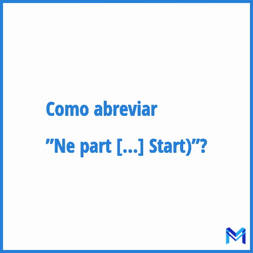 Como abreviar ”Ne part pas (Did Not Start)”?
