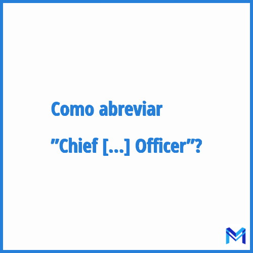 Como abreviar ”Chief Training Officer”?