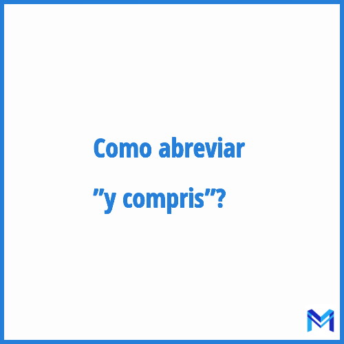 Como abreviar ”Y compris”?