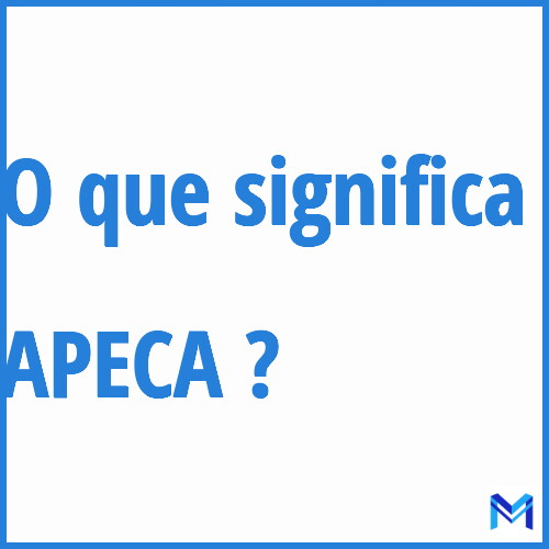 Cosa significa “APECA”?