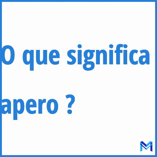 Cosa significa “apero”?